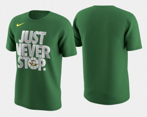 Oregon Ducks T-Shirt Men's Kelly Green March Madness Selection Sunday Basketball Tournament Just Never Stop