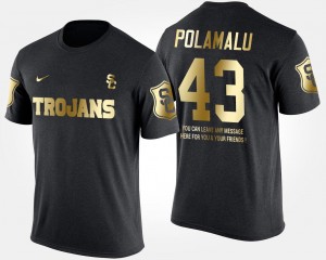 USC Trojans Troy Polamalu T-Shirt For Men's Short Sleeve With Message Black #43 Gold Limited